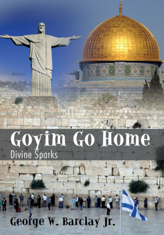 Cover image: Goyim Go Home 9781440131844