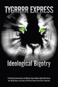 表紙画像: Ideological Bigotry 9781440133893