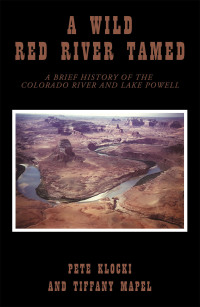 Imagen de portada: A Wild Red River Tamed 9781440180545