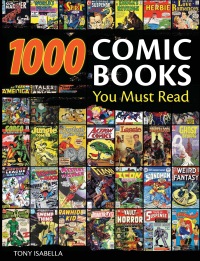 Cover image: 1,000 Comic Books You Must Read 9780896899216