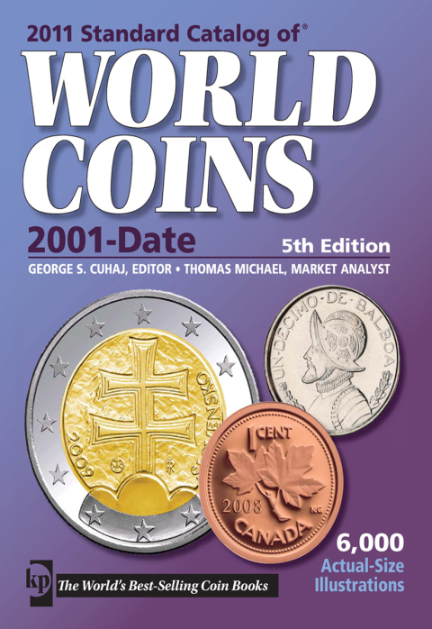 2011 Standard Catalog of World Coins 2001-Date, 5th Edition - FULL INSTANT DOWNLOAD | PDF DOCX EPUB