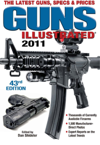 表紙画像: Guns Illustrated 2011 43rd edition 9781440213922