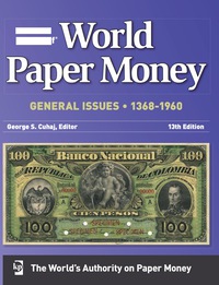 صورة الغلاف: Standard Catalog Of World Paper Money General Issues  1368-1960 9781440212932