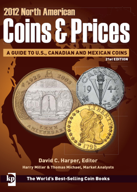 2012 North American Coins & Prices, 21st Edition - FULL INSTANT DOWNLOAD | PDF DOCX EPUB