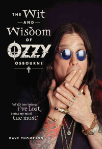 Cover image: The Wit and Wisdom of Ozzy Osbourne 1st edition 9781440214004