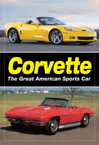 Cover image: Corvette - The Great American Sports Car 9781440215513