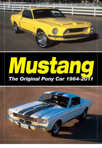 Cover image: Mustang - The Original Pony Car 9781440215483