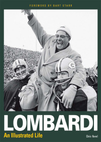 Cover image: Lombardi - An Illustrated Life 9781440218095