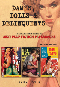 Cover image: Dames, Dolls and Delinquents 9780896899681
