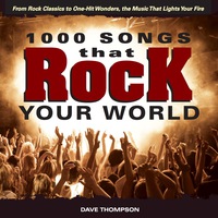Imagen de portada: 1000 Songs that Rock Your World 9781440214226