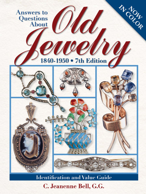 Answers To Questions About Old Jewelry, 7th Edition - FULL INSTANT DOWNLOAD | PDF DOCX EPUB