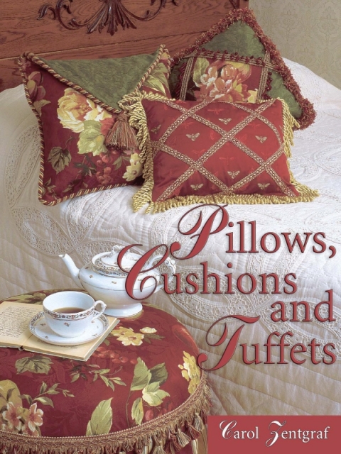 Pillows, Cushions and Tuffets - FULL INSTANT DOWNLOAD | PDF DOCX EPUB