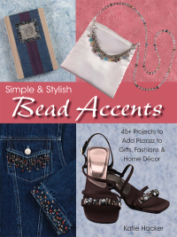 Cover image: Simple & Stylish Bead Accents 9780873499248