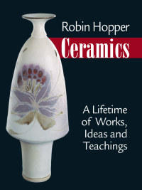 Cover image: Robin Hopper Ceramics 9780873499965
