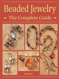 Cover image: Beaded Jewelry The Complete Guide 9780896893856