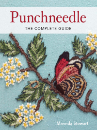 Cover image: Punchneedle The Complete Guide 9780896896529