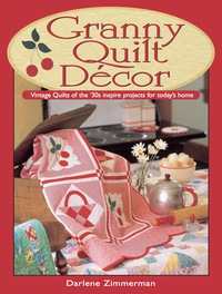 Cover image: Granny Quilt Decor 9780873497589