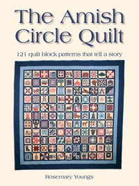 Cover image: The Amish Circle Quilt 9780873498913