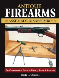 Omslagafbeelding: Antique Firearms Assembly/Disassembly 9780873497671