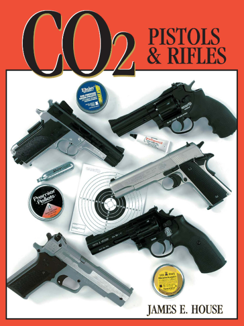 CO2 Pistols & Rifles - FULL INSTANT DOWNLOAD | PDF DOCX EPUB