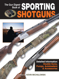 Imagen de portada: The Gun Digest Book of Sporting Shotguns 9780896891739
