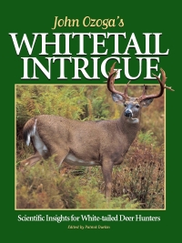Cover image: John Ozoga's Whitetail Intrigue 9780873418812