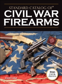 Omslagafbeelding: Standard Catalog of Civil War Firearms 9780896896130