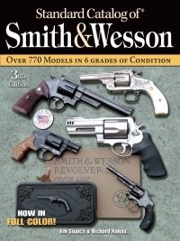 Titelbild: Standard Catalog of Smith & Wesson 3rd edition 9780896892934