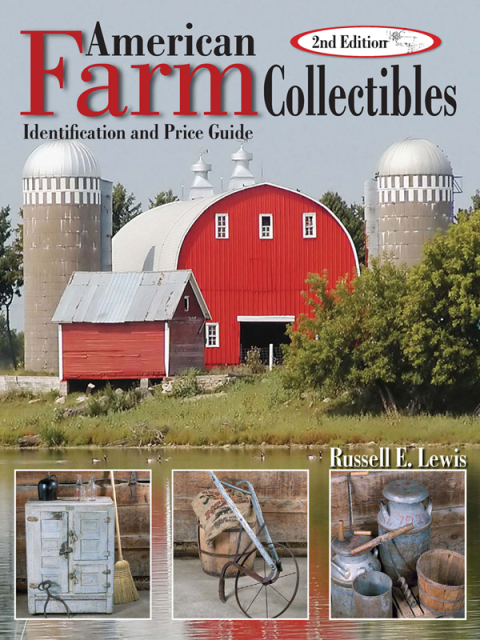 American Farm Collectibles: Identification and Price Guide, 2nd Edition - FULL INSTANT DOWNLOAD | PDF DOCX EPUB
