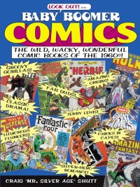 Cover image: Baby Boomer Comics 9780873496681