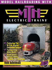 Cover image: Model Railroading with M.T.H. Electric Trains 9780873493505