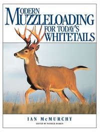 صورة الغلاف: Modern Muzzleloading for Today's Whitetails 9780873419512