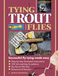 Immagine di copertina: Tying Trout Flies 9780873492928