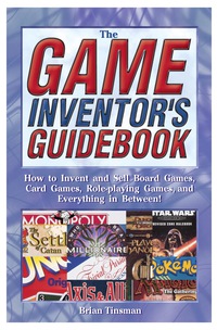 表紙画像: Game Inventor's Guidebook 9780873495523