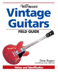 表紙画像: Warman's Vintage Guitars Field Guide 9780896892231