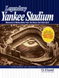 Cover image: Legendary Yankee Stadium 9780896899353