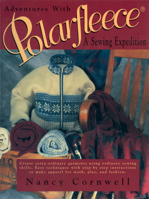 Adventures with Polarfleece: A Sewing Expedition - FULL INSTANT DOWNLOAD | PDF DOCX EPUB