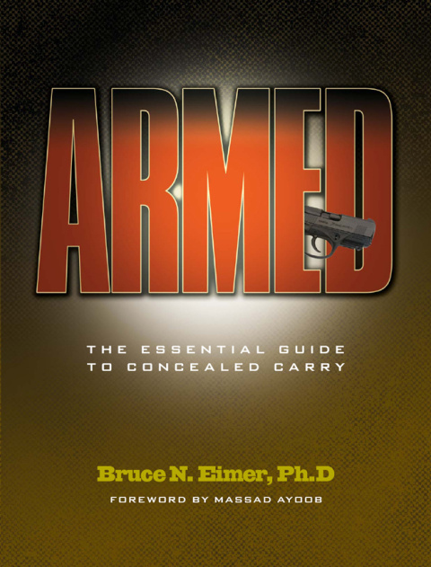 Armed - The Essential Guide to Concealed Carry - FULL INSTANT DOWNLOAD | PDF DOCX EPUB