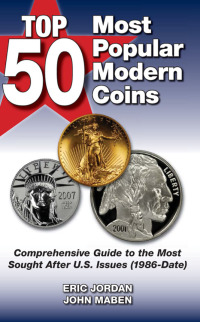 Cover image: Top 50 Most Popular Modern Coins 9781440230677