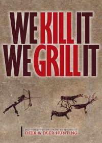 Cover image: We Kill It We Grill It 9781440230837