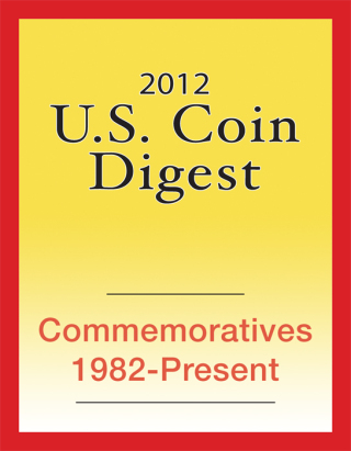 Cover image: 2012 U.S. Coin Digest: Commemoratives 1982-Present 9781440231193