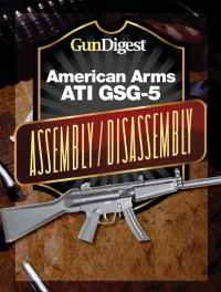 Titelbild: Gun Digest American Arms ATI GSG-5 Assembly/Disassembly Instructions 9781440231629