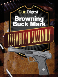 Omslagafbeelding: Gun Digest Buck Mark Assembly/Disassembly Instructions 9781440231711