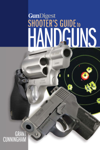 صورة الغلاف: Gun Digest Shooter's Guide to Handguns 9781440232725