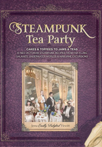 Cover image: Steampunk Tea Party 9781440232954