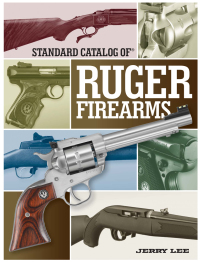 Omslagafbeelding: Standard Catalog of Ruger Firearms 9781440240607