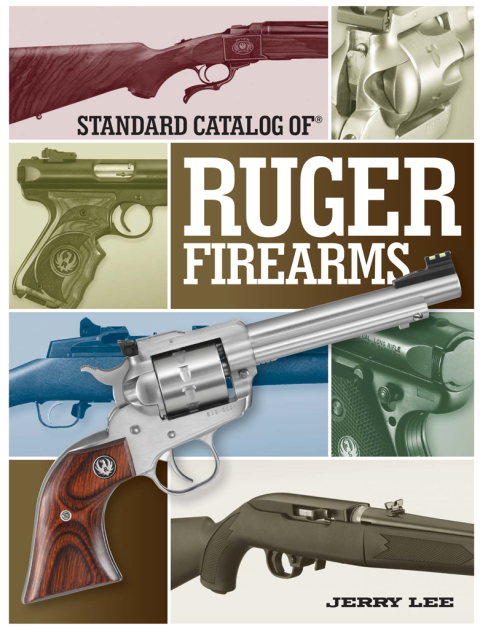 Standard Catalog of Ruger Firearms - FULL INSTANT DOWNLOAD | PDF DOCX EPUB