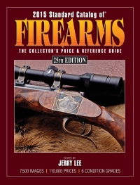 Omslagafbeelding: 2015 Standard Catalog of Firearms 25th edition 9781440240744