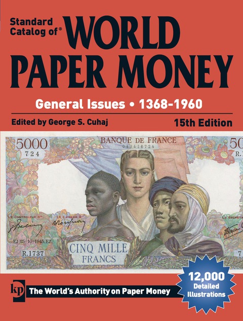 Standard Catalog of World Paper Money, General Issues, 1368-1960, 15th Edition - FULL INSTANT DOWNLOAD | PDF DOCX EPUB