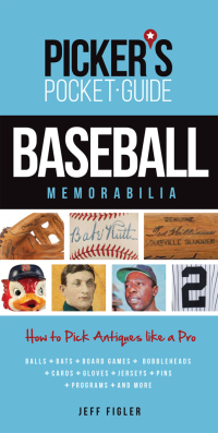 Cover image: Picker's Pocket Guide - Baseball Memorabilia 9781440242786